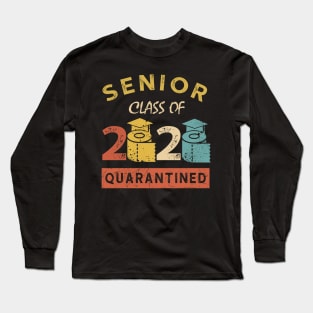 Senior 2020 Class Of Quarantined Long Sleeve T-Shirt